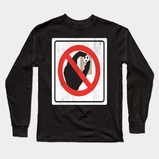 Don't touch me Long Sleeve T-Shirt by JGTsunami